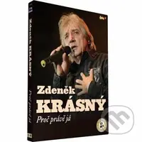 Zdeněk Krásný: Proč právě já (CD + DVD) - Zdeněk Krásný - film z kategorie Hudobní