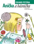 Anička a básnička - Eduard Petiška, Helena Zmatlíková (Ilustrátor) - kniha z kategorie Pro děti