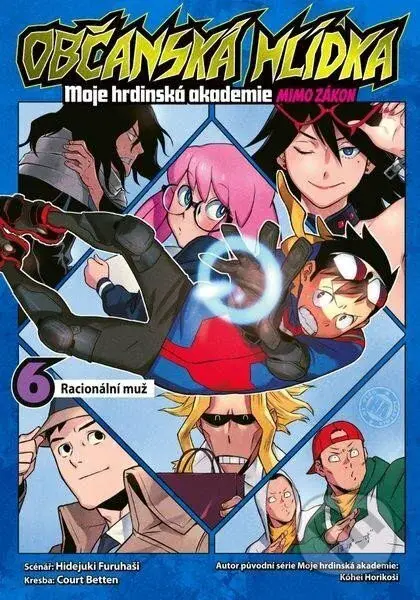 Občanská hlídka: Moje hrdinská akademie 6 (Racionální muž) - kniha z kategorie Komiksy