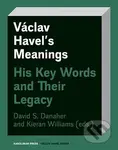 Václav Havel's Meanings (His Key Words and Their Legacy) - kniha z kategorie Humanitní a společenské vědy
