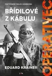 Operativec II (Břídilové z Kábulu) - Eduard Krainer - kniha z kategorie Detektivky, thrillery a horory