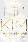 The Queen Bee - Lil' Kim - kniha z kategorie Hudba