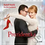Prezidentka - audiokniha z kategorie Romantické