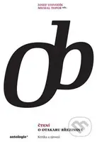 Čtení o Otokaru Březinovi - Michal Topor - kniha z kategorie Životopisy