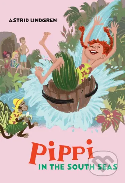 Pippi In The South Seas - Astrid Lindgren, Ingrid Vang Nyman (ilustrácie) - kniha z kategorie Beletrie pro děti