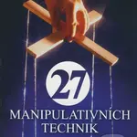 27 manipulativních technik (Jak účinně manipulovat a ještě účinněji se bránit) - kniha z kategorie Management