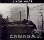 Canada (1968 - 1973) - Viktor Kolář - kniha z kategorie Fotografie