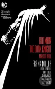 Batman: The Dark Knight (Master Race) - Frank Miller, Brian Azzarello, Andy Kubert (ilustrácie)