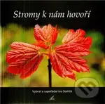 Stromy k nám hovoří - Ivo Stehlík - kniha z kategorie Citáty