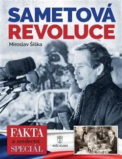 Sametová revoluce - Miroslav Šiška - kniha z kategorie Historie