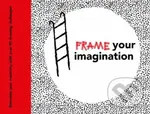 Frame your Imagination - Caroline Ellerbeck - kniha z kategorie Historie
