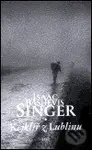 Kejklíř z Lublinu - Isaac Bashevis Singer - kniha z kategorie Beletrie