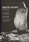Biblické krajiny - Martin Tůma, Vojtěška Vlčková - kniha z kategorie Umění, design a architektura