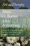 Art as Therapy - Alain de Botton, John Armstrong - kniha z kategorie Ezoterika