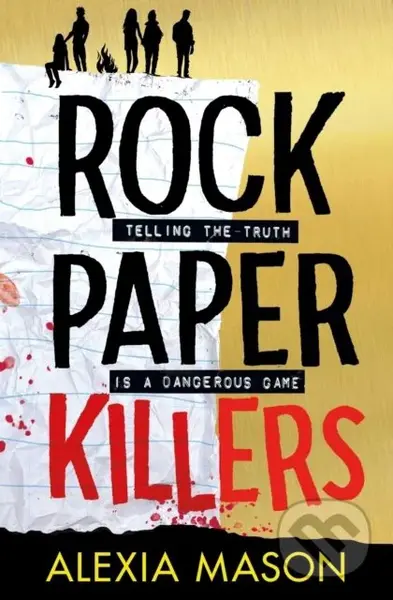 Rock Paper Killers - Alexia Mason - kniha z kategorie Beletrie pro děti
