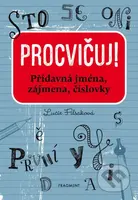 Procvičuj: Přídavná jména, zájmena, číslovky - Lucie Filsaková - kniha z kategorie 1. stupeň