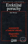 Erektilné poruchy (Anatomické a funkčné základy, diagnostika a liečba) - kniha z kategorie Sexuologie