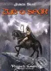 Zub a spár (Posel smrti - kniha třetí) - James Silke - kniha z kategorie Fantasy