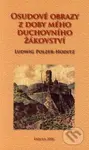 Osudové obrazy z doby mého duchovního žákovství (Třináct scénických obrazů z pozůstalosti) - kniha z kategorie Malířství a sochařství