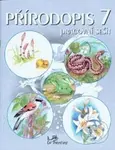 Přírodopis 7 Pracovní sešit - Jaroslav Jurčák - kniha z kategorie 2. stupeň