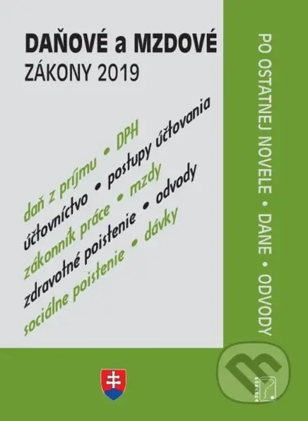 Daňové a mzdové zákony 2019 - po novele + dane a odvody - kniha z kategorie Daně