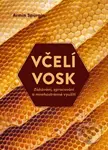Včelí vosk (Získávání, zpracování a mnohostranné využití) - kniha z kategorie Chov včel
