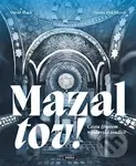 Mazal tov! (Cesta životem v židovské tradici) - David Maxa - kniha z kategorie Historie