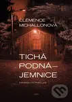 Tichá podnájemnice - Clémence Michallonová