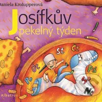 Josífkův pekelný týden - Daniela Krolupperová - audiokniha z kategorie Beletrie pro děti