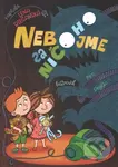 Nebojme sa ničoho - Lena Riečanská - kniha z kategorie Beletrie pro děti