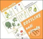 Rostliny naší přírody - Danuše Kvasničková - kniha z kategorie Biologie
