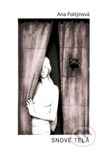 Snové telá - Ana Foltýnová - kniha z kategorie Spiritualita