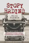 Stopy Hrdinů (Hrdinství velká i malá i s otazníky v jednom pytli) - kniha z kategorie Historie