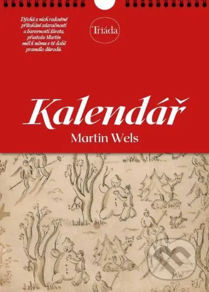 Kalendář Martin Wels - Martin Wels