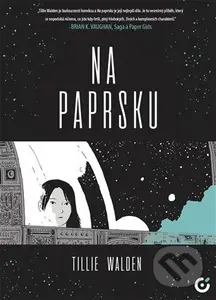 Na paprsku - Tillie Walden - kniha z kategorie Komiksy