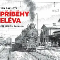 Příběhy eléva - Jan Rachota - audiokniha z kategorie Beletrie pro děti