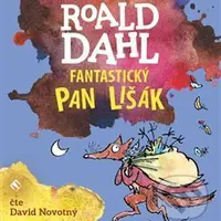 Fantastický pan Lišák - Roald Dahl