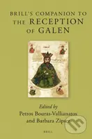 Brill's Companion to the Reception of Galen - Petros Bouras-Vallianatos, Barbara Zipser - kniha z kategorie Historie