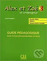 Alex et Zoé 3 (A2): Guide pédagogique - Colette Samson - kniha z kategorie Jazykové učebnice a slovníky