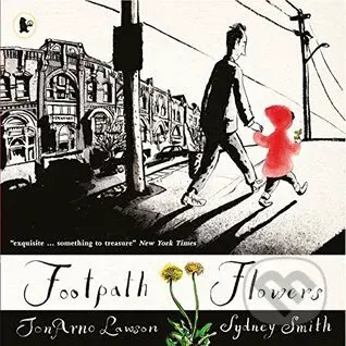 Footpath Flowers - JonArno Lawson - kniha z kategorie Pohádky