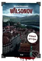 Wilsonov - Michal Hvorecký - kniha z kategorie Detektivky, thrillery a horory