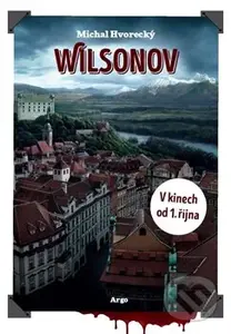 Wilsonov - Michal Hvorecký - kniha z kategorie Detektivky, thrillery a horory
