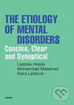 The Etiology of Mental Disorders (Concise, Clear and Synoptical) - kniha z kategorie Vysoké školy