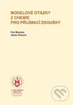 Modelové otázky z chemie pro přijímací zkoušky - kniha z kategorie Vysoké školy
