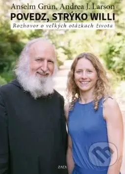 Povedz, strýko Willi (Rozhovor o veľkých otázkach života) - kniha z kategorie Křesťanství