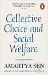 Collective Choice and Social Welfar - Amartya Sen