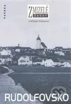Rudolfovsko (Zmizelé Čechy) - Vratislav Klabouch - kniha z kategorie Místopisy