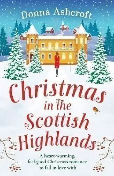 Christmas in the Scottish Highlands - Donna Ashcroftová