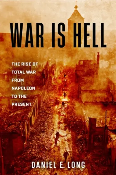 War Is Hell - Daniel D. Longdon