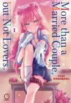More than a Married Couple, but Not Lovers Volume 1 - Yuki Kanamaru